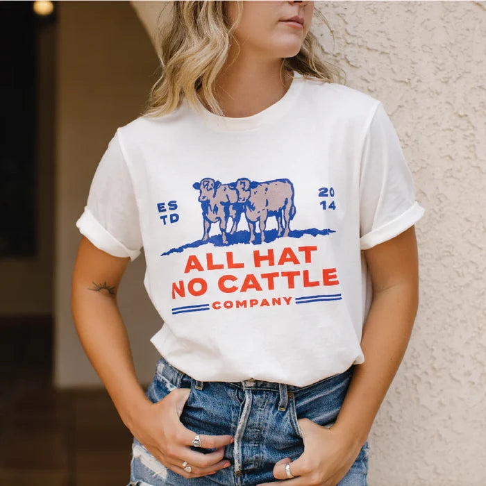 Woman wearing All Hat No Cattle tee