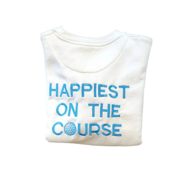 CourtLife Happiest On The Golf Course Sweatshirt - Various Colours