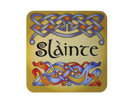 Sláinte Coaster